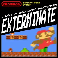 Din1C — Exterminate (Feat. 222.222T & Blxstbxrn) — обложка